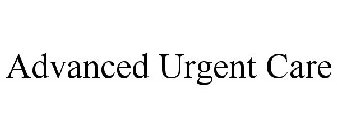 ADVANCED URGENT CARE