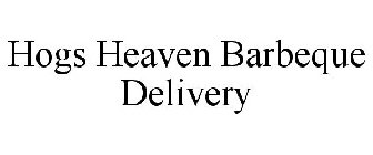 HOGS HEAVEN BARBEQUE DELIVERY
