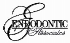 E ENDODONTIC ASSOCIATES