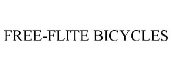 FREE-FLITE BICYCLES