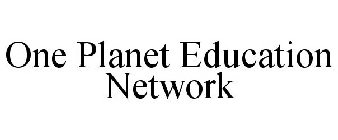 ONE PLANET EDUCATION NETWORK