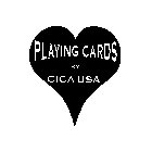 PLAYING CARDS BY CICA USA