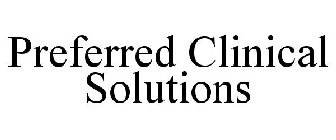 PREFERRED CLINICAL SOLUTIONS