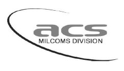 ACS MILCOMS DIVISION