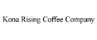 KONA RISING COFFEE COMPANY