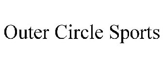 OUTER CIRCLE SPORTS