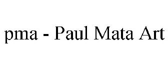 PMA - PAUL MATA ART