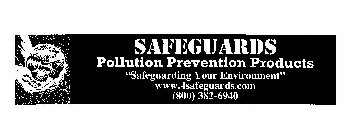 SAFEGUARDS POLLUTION PREVENTION PRODUCTS 