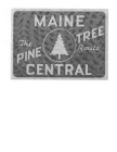 MAINE CENTRAL THE PINE TREE ROUTE