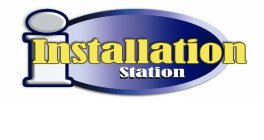 I INSTALLATION STATION