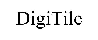 DIGITILE