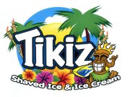 TIKIZ SHAVED ICE & ICE CREAM