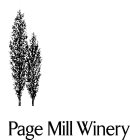 PAGE MILL WINERY
