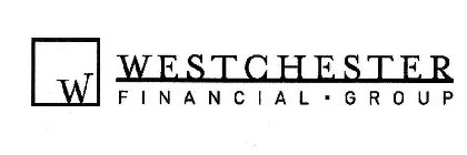W WESTCHESTER FINANCIAL · GROUP