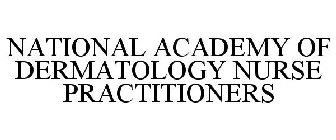 NATIONAL ACADEMY OF DERMATOLOGY NURSE PRACTITIONERS