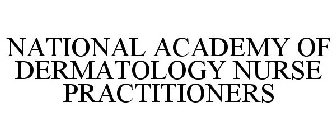 NATIONAL ACADEMY OF DERMATOLOGY NURSE PRACTITIONERS