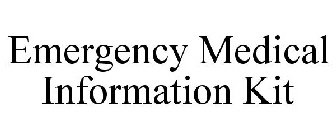 EMERGENCY MEDICAL INFORMATION KIT