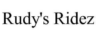 RUDY'S RIDEZ