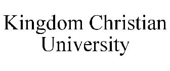 KINGDOM CHRISTIAN UNIVERSITY