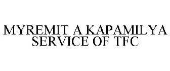 MYREMIT A KAPAMILYA SERVICE OF TFC