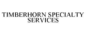 TIMBERHORN SPECIALTY SERVICES