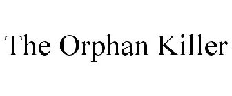 THE ORPHAN KILLER