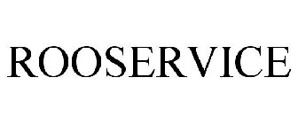 ROOSERVICE