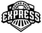 ROUND ROCK EXPRESS