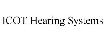 ICOT HEARING SYSTEMS