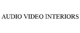 AUDIO VIDEO INTERIORS