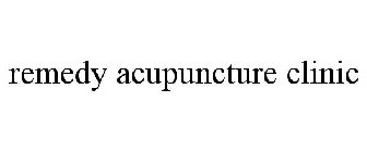 REMEDY ACUPUNCTURE CLINIC