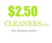 $2.50 CLEANERS.COM DRY CLEANERS OUTLET