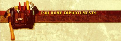 PJH HOME IMPROVEMENTS
