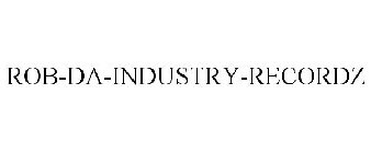 ROB-DA-INDUSTRY-RECORDZ