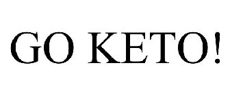 GO KETO!