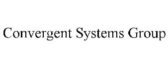 CONVERGENT SYSTEMS GROUP