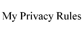 MY PRIVACY RULES