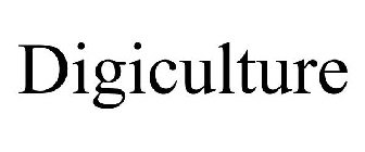 DIGICULTURE