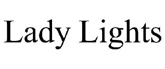 LADY LIGHTS