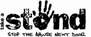 TAKE A STAND STOP THE ABUSE NEXT DOOR