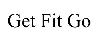 GET FIT GO