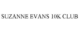 SUZANNE EVANS 10K CLUB