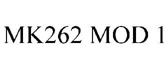 MK262 MOD 1