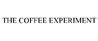 THE COFFEE EXPERIMENT