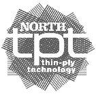 NORTH TPT THIN-PLY TECHNOLOGY
