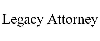 LEGACY ATTORNEY