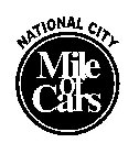 NATIONAL CITY MILE OF CARS