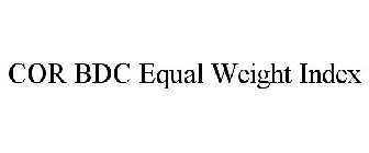 COR BDC EQUAL WEIGHT INDEX