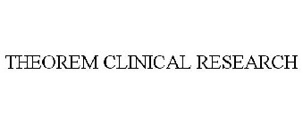 THEOREM CLINICAL RESEARCH