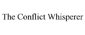 THE CONFLICT WHISPERER